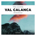 Val Calanca - Kriminalroman (Ungek&uuml;rzt)
