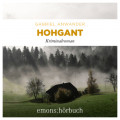 Hohgant - Alexander Bergmann, Band 3 (Ungek&uuml;rzt)