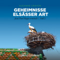 Geheimnisse Els&auml;sser Art - Jean Paul Rapp ermittelt, Fall 2 (Ungek&uuml;rzt)