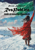 Respublica. Основные вехи Забайкальской государственности