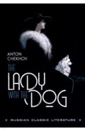 The Lady with the Dog. Дама с собачкой и другие рассказы