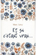 Et si cetait vrai...