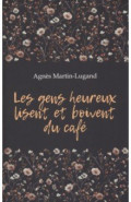 Les gens heureux lisent et boivent du cafe