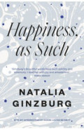 Happiness, as Such