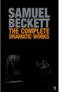 The Complete Dramatic Works of Samuel Beckett