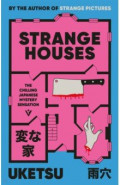 Strange Houses