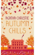 Autumn Chills