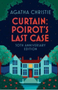 Curtain. Poirot&rsquo;s Last Case