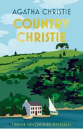 Country Christie. Twelve Devonshire Mysteries