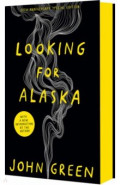 Looking for Alaska. 20th Anniversary Special Edition