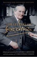 The Letters of J. R. R. Tolkien. Revised and Expanded edition