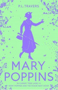 Mary Poppins in Cherry Tree Lane. Mary Poppins and the House Next Door