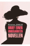 Brief einer Unbekannten. Novellen