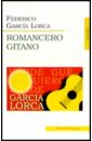 Romancero Gitano (Цыганский романсеро: на испанском языке)