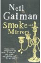 Smoke and Mirrors