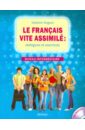 Французский язык: диалоги и упражнения. Le francais vite assimile : dialogues et exercices (+CD)