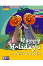 Happy Holidays и другие рассказы для чтения и обсуждения
