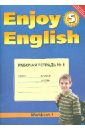 Английский язык. Enjoy English. 5 класс. Рабочая тетрадь №1. ФГОС