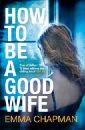 How to be Good Wife