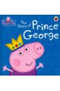 The Story of Prince George