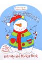 My Snowman Activity Sticker Book