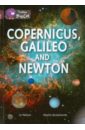 Copernicus,Galileo and Newton