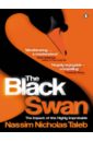 The Black Swan. The Impact of Highly Improbable
