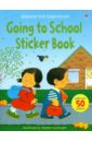 First Experience Sticker Book. Going to School