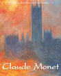 Claude Monet. Volume 1