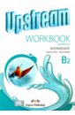 Upstream Intermediate B2. Workbook Student's