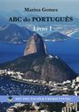 ABC do Português. Livro 1: Mit Deutscher Übersetzung
