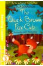 Quick Brown Fox Cub. Level 3