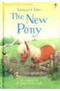 Farmyard Tales. The New Pony