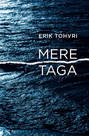 Mere taga