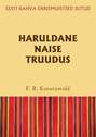 Haruldane naise truudus