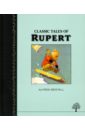 Classic Tales of Rupert