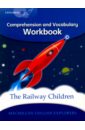Railway Children. Workbook