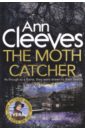 The Moth Catcher