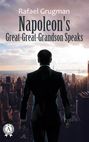 Napoleon Great-Great-Grandson Speaks