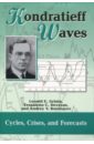 Kondratieff Waves. Cycles, Crises, and Forecasts