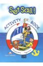 Set Sail-1. Activity Book. Рабочая тетрадь