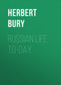 Russian Life To-day