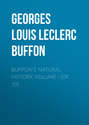 Buffon's Natural History, Volume I (of 10)