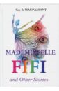 Mademoiselle Fifi and Other Stories