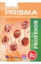 Nuevo Prisma. Nivel B2. Libro del profesor