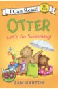 Otter. Let's Go Swimming! My First. Shared Reading