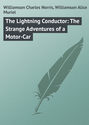 The Lightning Conductor: The Strange Adventures of a Motor-Car