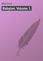 Babylon. Volume 1