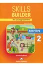 Skills Builder for young learners. STARTERS-2. Учебник
