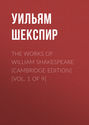 The Works of William Shakespeare [Cambridge Edition] [Vol. 1 of 9]